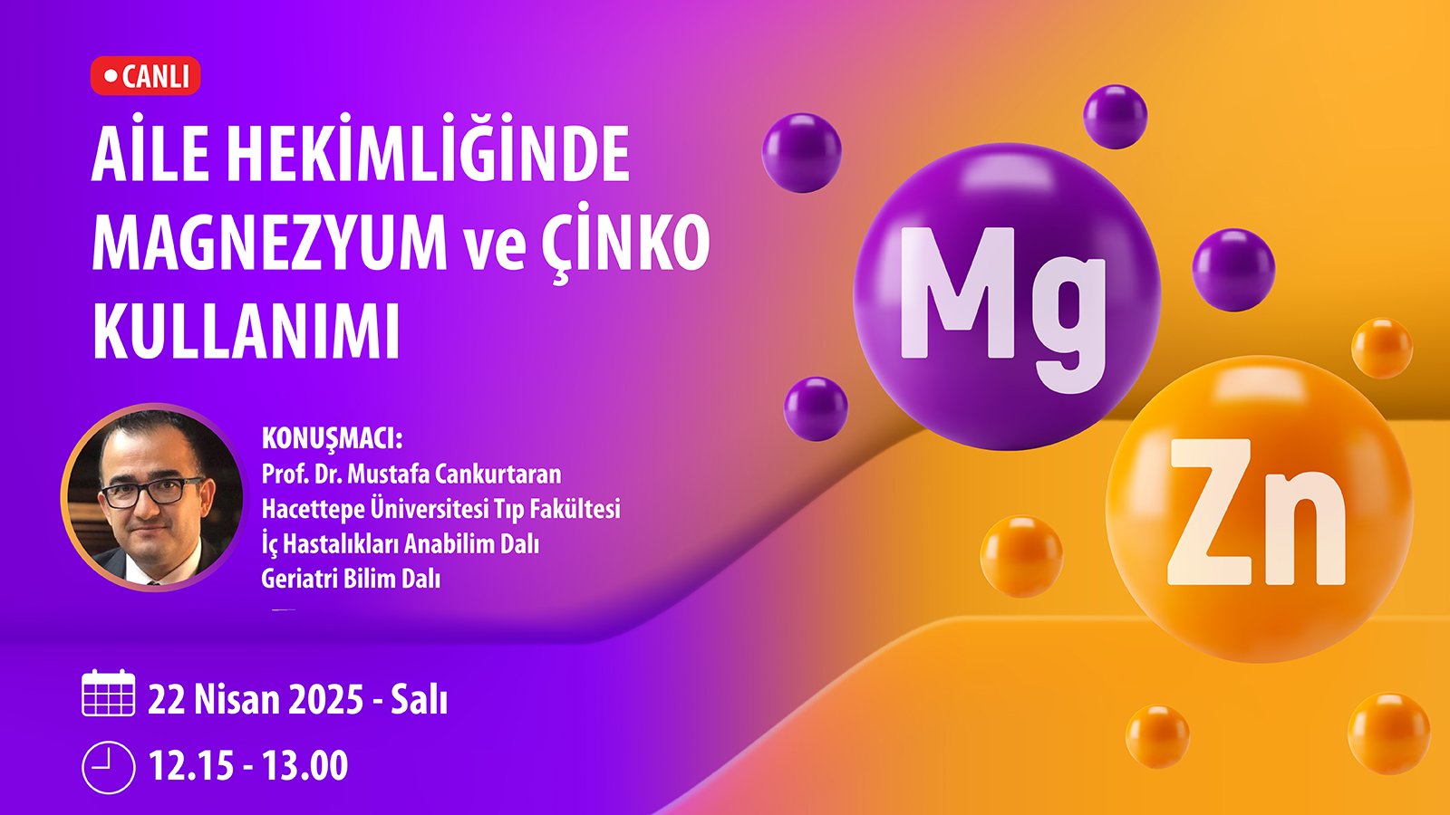 22.04.2025 tarihinde Aile Hekimliğinde Magnezyum ve Çinko Kullanımı başlıklı programımız Öğlen Öğren TV ekranlarından canlı yayınlanacaktır